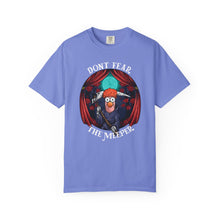 Load image into Gallery viewer, Dont Fear The Meeper on Comfort Color T-shirt
