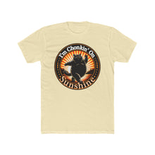 Load image into Gallery viewer, Chonkin on Sunshine - Next Level T-Shirt
