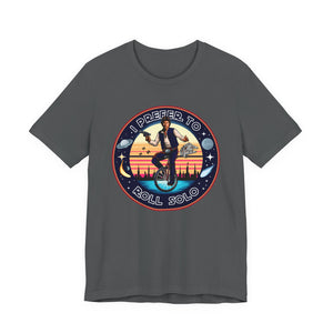 Han Solo Unicycle on Bella+Canvas Tee