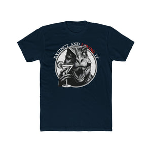 Extinct & Loving It Tee on Next Level