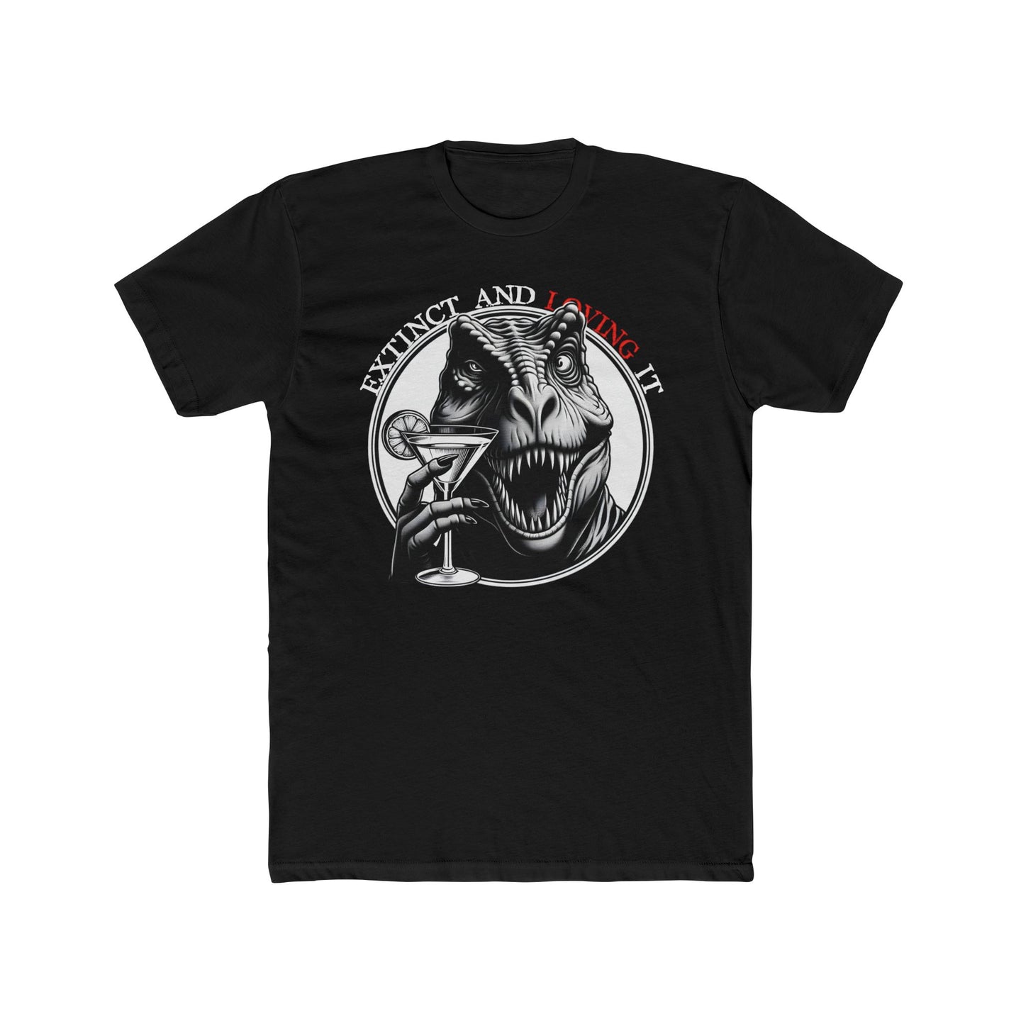 Extinct & Loving It Tee on Next Level