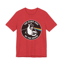 Load image into Gallery viewer, Dark Side of The Meow on Bella+Canvas
