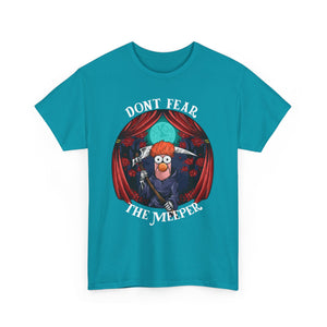 Beaker Dont Fear The Meeper T-Shirt On Gildan 5000